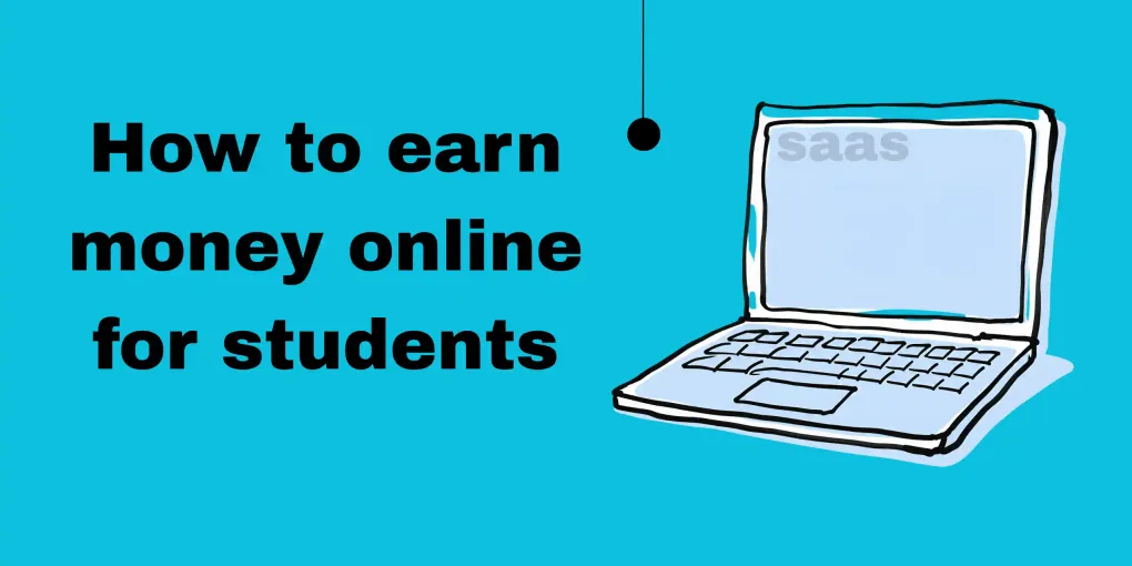 How to Earn Money Online for Students: 8 Flexible Ideas - Guide illustration