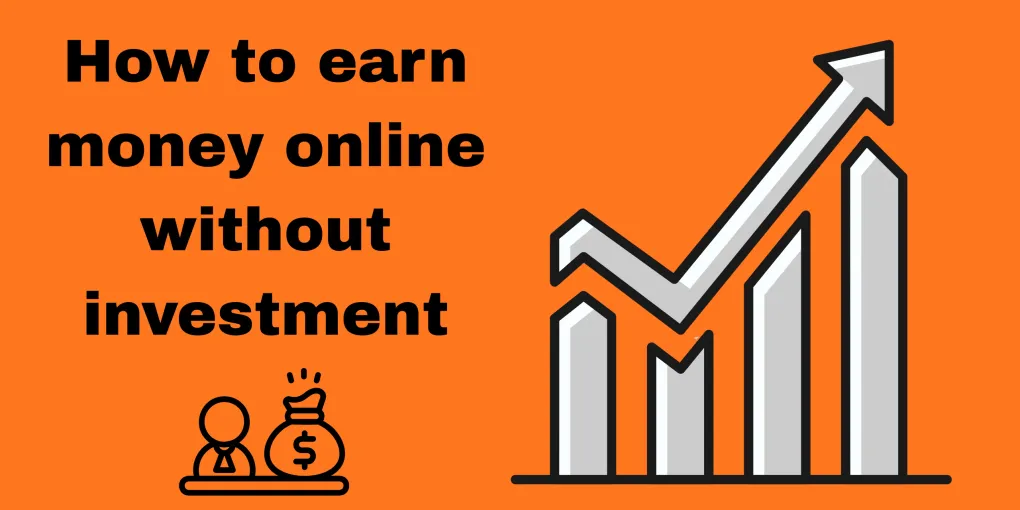 How to Earn Money Online Without Investment: 10 Realistic Ways to Start - Guide illustration